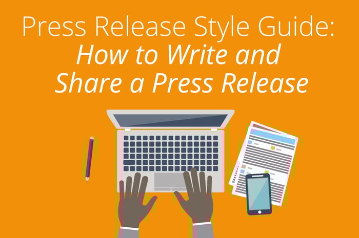 Press release style guide: How to write and share a press release